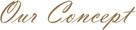 OurConcept